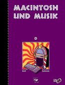 ISBN 9783908488040: Macintosh und Musik