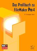 ISBN 9783908488446: Das Profibuch zu FileMaker Pro4