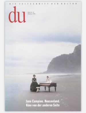 gebrauchtes Buch – Alioth, Gabrielle – du - Zeitschrift für Kultur: Du, Nr.10, Jane Campion. Neuseeland. Kino von der anderen Seite: 10/96