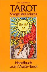 ISBN 9783908644538: Tarot - Spiegel des Lebens