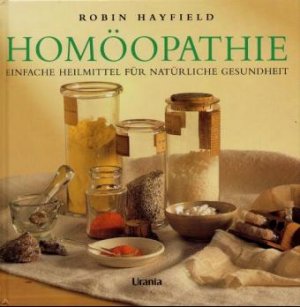 gebrauchtes Buch – Robin Hayfield – Homöopathie: Einfache Heilmittel für natürliche Gesundheit