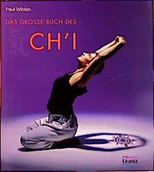 ISBN 9783908653165: Das grosse Buch des Chi