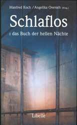 ISBN 9783909081479: Schlaflos - das Buch der hellen Nächte