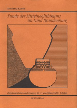 ISBN 9783910011045: Funde des Mittelneolithikums im Land Brandenburg