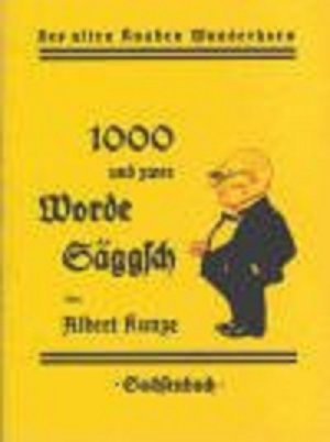 ISBN 9783910148802: 1000 und zwee Worde Säggsch