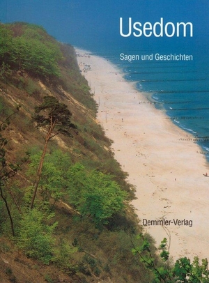 ISBN 9783910150102: Usedom - Sagen und Geschichten