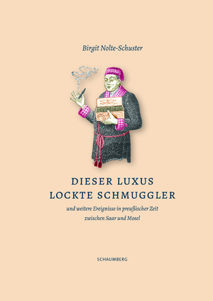 neues Buch – Birgit Nolte-Schuster – Dieser Luxus lockte Schmuggler