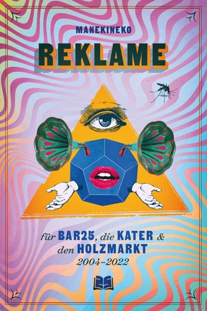 ISBN 9783910444010: REKLAME - für Bar25, die Kater, Holzmarkt (2004 – 2022) von Manekineko