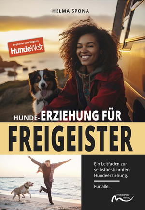 ISBN 9783910503113: Hunde-Erziehung für Freigeister