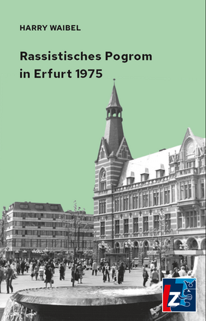 ISBN 9783910740266: Rassistisches Pogrom in Erfurt 1975