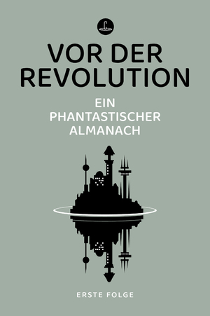 gebrauchtes Buch – Delany, Samuel R – Vor der Revolution