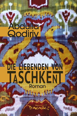 ISBN 9783910948013: Die Liebenden von Taschkent