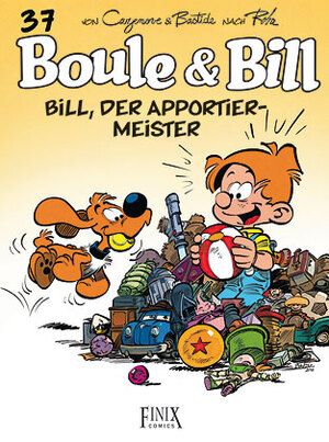 ISBN 9783910965027: Boule & Bill / Bill, der Apportier-Meister