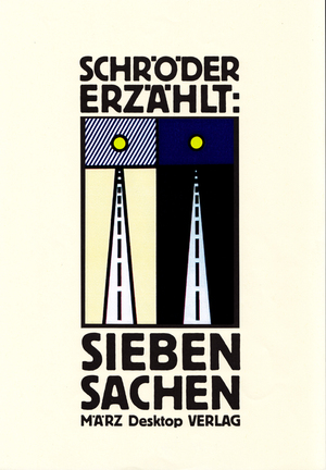 ISBN 9783920096469: Sieben Sachen – Schröder erzählt