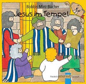 ISBN 9783920104485: Jesus im Tempel - Bobbis Mini-Buch, Band 12