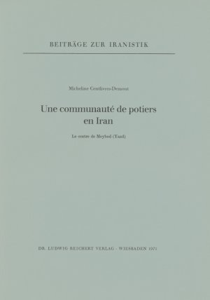 ISBN 9783920153063: Une communauté de potiers en Iran – Le centre de Meybod (Yazd)