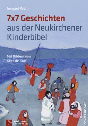 ISBN 9783920524559: 7 x 7 Geschichten aus der Neukirchener Kinder-Bibel