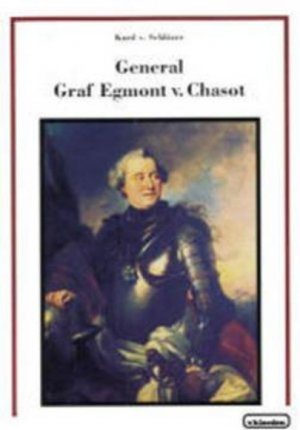 ISBN 9783920564500: General Graf Egmont v. Chasot - Zur Geschichte Friedrichs des Grossen und seiner Zeit