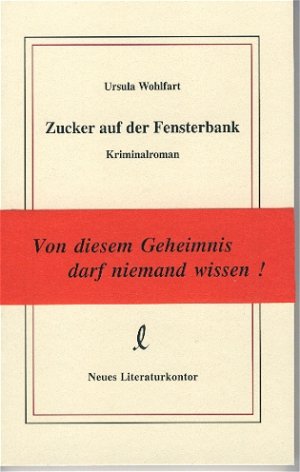 ISBN 9783920591391: Zucker auf der Fensterbank: Kriminalroman