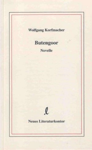 ISBN 9783920591971: Butengoor. Novelle