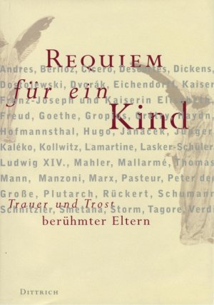 ISBN 9783920862323: Requiem für ein Kind - Trauer und Trost berühmter Eltern