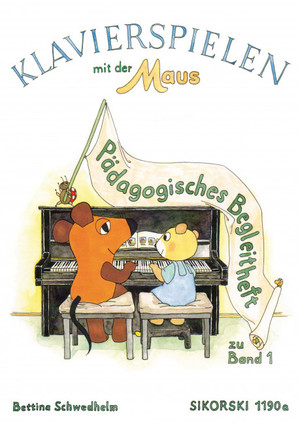 ISBN 9783920880617: Klavierspielen mit der Maus - Pädagogisches Begleitheft zu Band 1. Band 1. Klavier.