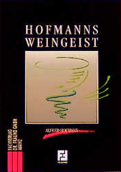 ISBN 9783921156070: Hofmanns Weingeist