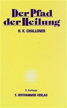 ISBN 9783921288801: Der Pfad der Heilung - Prinzipien des Heilens und der Heilung