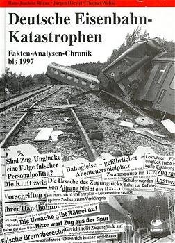 ISBN 9783921304365: Schatten der Eisenbahngeschichte - Deutsche Eisenbahn-Katastrophen: Fakten - Analysen - Chronik bis 1997