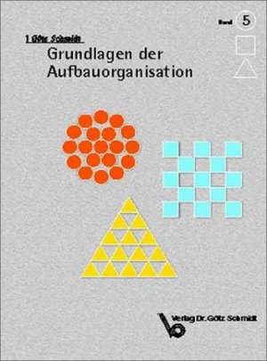 ISBN 9783921313633: Grundlagen der Aufbauorganisation