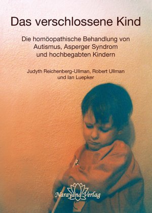 gebrauchtes Buch – Das verschlossene Kind Reichenberg-Ullman, Judyth; Ullman, Robert; Luepker, Ian; Mukerjee-Guzik, Shiela and Gyralis, Stella