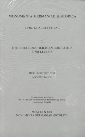 ISBN 9783921575758: Die Briefe des hl. Bonifatius und Lullus