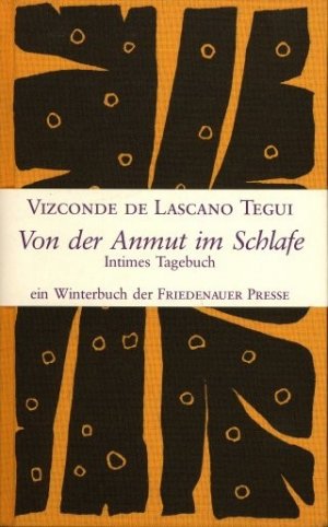 ISBN 9783921592922: Von der Anmut im Schlafe - Intimes Tagebuch