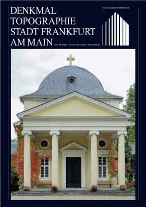 ISBN 9783921606612: Die Frankfurter Stadteilfriedhöfe - Supplement zur Denkmaltopographie Stadt Frankfurt am Main