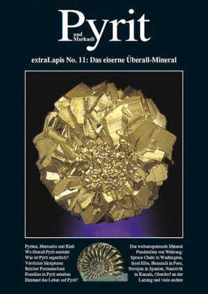 ISBN 9783921656389: Pyrit - Das eiserne Überall-Mineral