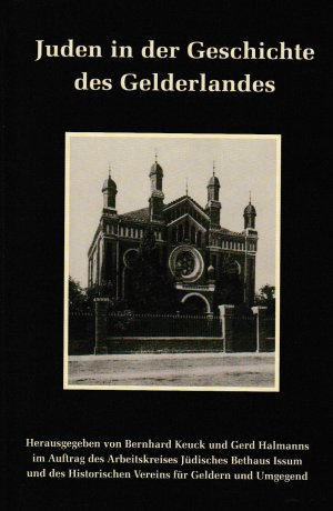 gebrauchtes Buch – Keuck, Bernhard und Gerd Halmanns – Veröffentlichungen des Historischen Vereins für Geldern und Umgegend 101. Juden in der Geschichte des Gelderlandes