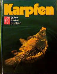 ISBN 9783921789865: Karpfen - ein Buch der Zeitschrift Blinker