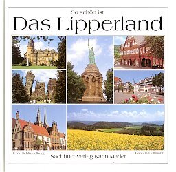 gebrauchtes Buch – Bernd Schlüsselburg – Das Lipperland