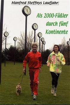 ISBN 9783922011231: Als 2000-Füßler durch fünf Kontinente - Lauftagebuch 2000