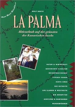 ISBN 9783922057321: La Palma : Aktivurlaub auf der grünsten der Kanarischen Inseln