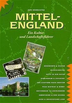 ISBN 9783922057802: Mittel-England- Ein Kultur- und Landschaftsführer