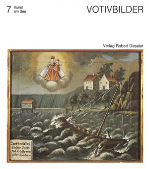 ISBN 9783922137153: Votivbilder - Volkskunst aus dem Raum Bodensee-Oberschwaben