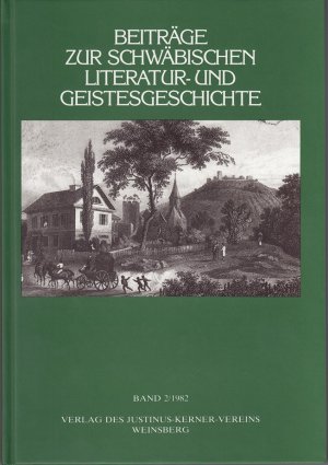 ISBN 9783922352044: Beiträge zur schwäbischen Literatur- und Geistesgeschichte. Jubiläumsgabe zum 75-jährigen Bestehen des Justinus-Kerner-Vereins