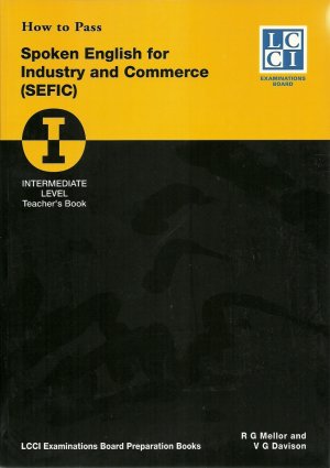 ISBN 9783922514435: How to Pass Spoken English for Industry and Commerce. LCCIEB Examination Preparation Books / Intermediate Level - Intermediate Level. Teachers Book