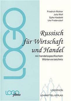 ISBN 9783922514640: Russisch für Wirtschaft und Handel