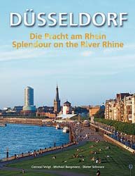 gebrauchtes Buch – Norbert Beleke – Düsseldorf: Die Pracht am Rhein /Splendour on the River Rhine