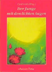 ISBN 9783922936336: Der Junge mit den lichten Augen