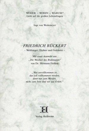 ISBN 9783923000463: Friedrich Rückert - Weltbürger, Dichter und Gelehrter