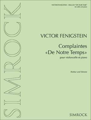 ISBN 9783923051281: Complaintes "De Notre Temps" – Violoncello und Klavier.