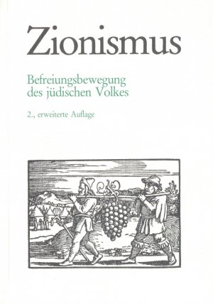 ISBN 9783923095001: Zionismus – Befreiungsbewegung des jüdischen Volkes